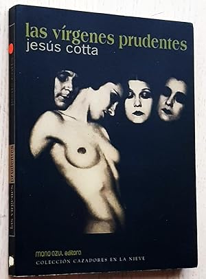 Image du vendeur pour LAS VRGENES PRUDENTES mis en vente par Libros con Vidas