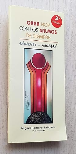 ORAR HOY CON LOS SALMOS DE SIEMPRE. Adviento - Navidad