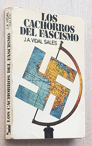 Imagen del vendedor de LOS CACHORROS DEL FASCISMO a la venta por Libros con Vidas