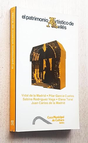 Seller image for EL PATRIMONIO ARTSTICO DE AVILS for sale by Libros con Vidas