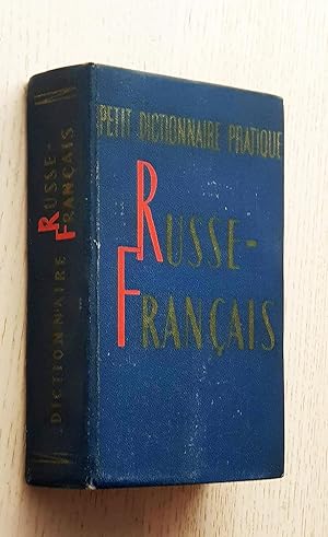 PETIT DICTIONNAIRE PRATIQUE FRANCAIS-RUSSE.