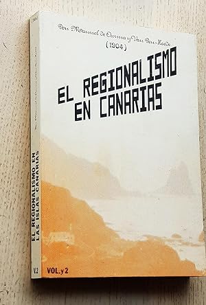EL REGIONALISMO EN CANARIAS. Vol 2