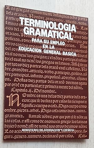 Imagen del vendedor de TERMINOLOGA GRAMATICAL para su empleo en la Educacin General Bsica a la venta por Libros con Vidas