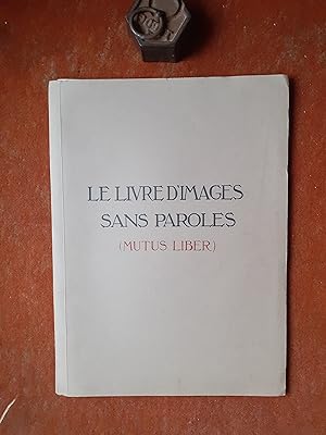Bild des Verkufers fr Le Livre d'Images sans Paroles ( Mutus Liber) zum Verkauf von Librairie de la Garenne