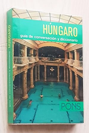 HÚNGARO. Guía de convesación y diccionario