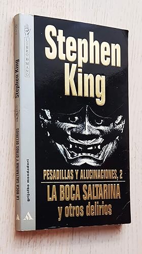 Seller image for LA BOCA SALTARINA Y OTROS DELIRIOS (Pesadillas y Alucinaciones, 2) for sale by Libros con Vidas