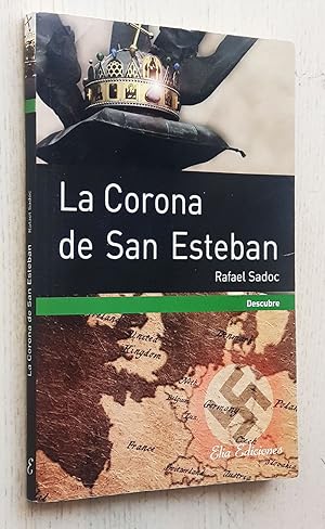 LA CORONA DE SAN ESTEBAN