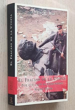 Imagen del vendedor de EL FRACASO DE LA UTOPA. Por qu cay el Comunismo a la venta por Libros con Vidas