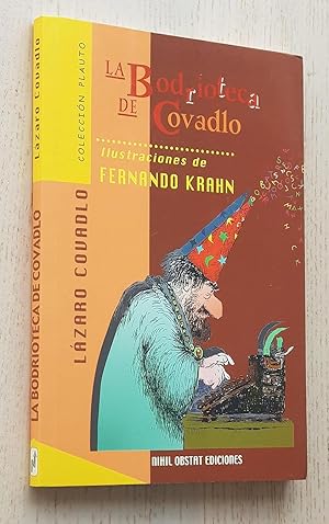 Imagen del vendedor de LA BODRIOTECA DE COVADLO a la venta por Libros con Vidas