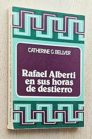 Bild des Verkufers fr RAFAEL ALBERTI EN SUS HORAS DE DESTIERRO zum Verkauf von Libros con Vidas