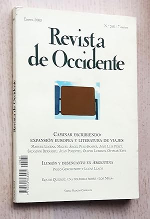 REVISTA DE OCCIDENTE nº 260. Caminar escribiendo: expansión europea y literatura de viajes. Ilusi...