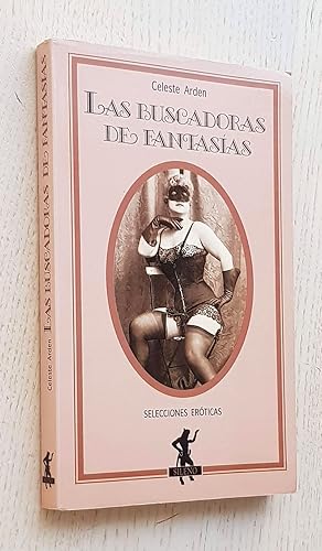 Seller image for LAS BUSCADORAS DE FANTASAS for sale by Libros con Vidas