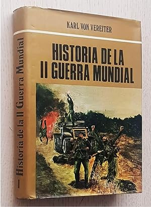 HISTORIA DE LA II GUERRA MUNDIAL. Tomo I