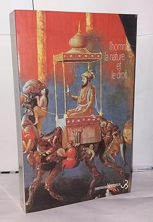 Seller image for L'homme la nature et le droit for sale by Librairie Albert-Etienne