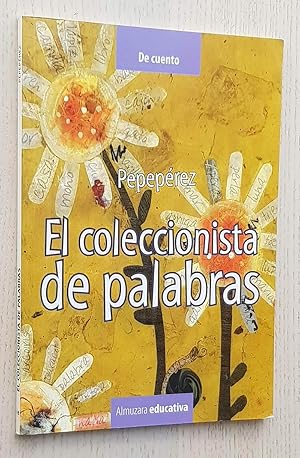 EL COLECCIONISTA DE PALABRAS