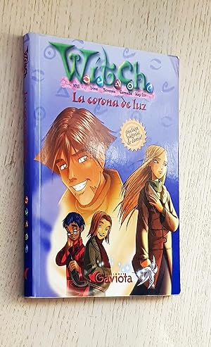 Seller image for WITCH. LA CORONA DE LUZ for sale by Libros con Vidas