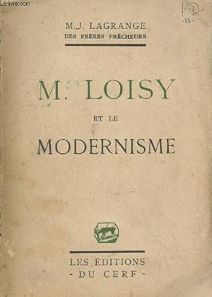 Bild des Verkufers fr M. Loisy et le Modernisme  propos des "Mmoires" zum Verkauf von Le-Livre