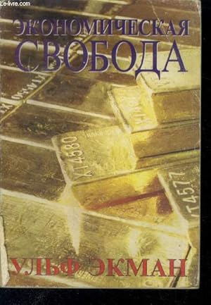 Bild des Verkufers fr Ekonomicheskaya svoboda , ouvrage en russe - Financial freedom - libert conomique zum Verkauf von Le-Livre