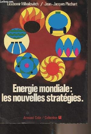 Seller image for Energie mondiale : les nouvelles stratgies - Collection "U" for sale by Le-Livre
