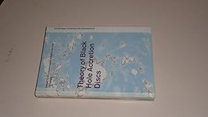 Seller image for Theory of Black Hole Accretion Discs (Cambridge Contemporary Astrophysics) for sale by Bookstore Brengelman