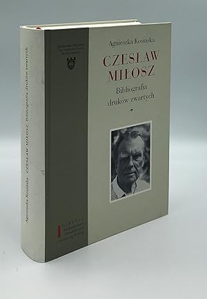 Czesław Miłosz. Bibliografia druków zwartych