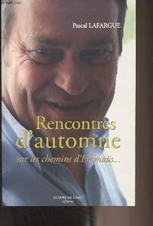 Image du vendeur pour Rencontre d'automne sur les chemins d'Emmas mis en vente par Le-Livre