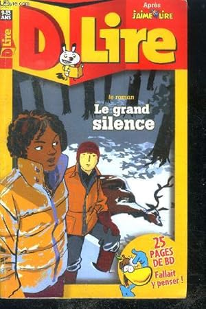 Seller image for D Lire N42 mars 2002- roman : le grand silence- BD: zelie et compagnie, le biotope, sardine de l'espace- minimag: courrier, debat: je suis super radin, jeux, histoires incroyables du monde entier. for sale by Le-Livre