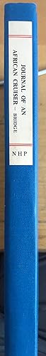 Image du vendeur pour JOURNAL OF AN AFRICAN CRUISER: Comprising Sketches of the Canaries, the Cape De Verds, Liberia, Madeira, Sierra Leone, and Other Places of Interest on the West Coast of Africa mis en vente par A Book Preserve