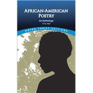 Imagen del vendedor de African-American Poetry An Anthology, 1773-1927 a la venta por eCampus