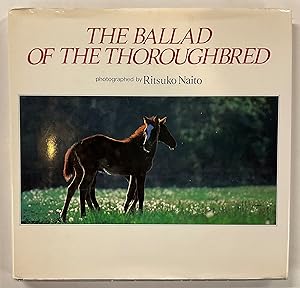 Image du vendeur pour BALLAD OF THE THOROUGHBRED mis en vente par Riverow Bookshop