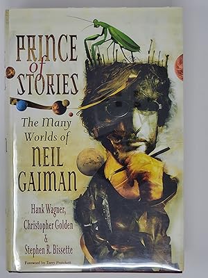 Immagine del venditore per Prince of Stories: The Many Worlds of Neil Gaiman venduto da Cross Genre Books