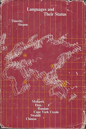 Bild des Verkufers fr Languages and Their Status (Mohawk, Hua, Russian, Cape York Creole, Swahili and Chinese zum Verkauf von Robinson Street Books, IOBA