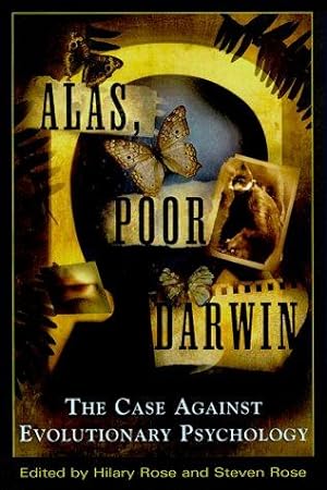 Seller image for Alas, Poor Darwin: Arguments Against Evolutionary Psychology for sale by WeBuyBooks