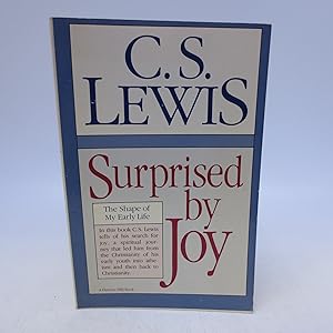 Surprised by Joy: The Shape of My Early Life