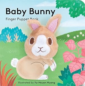Seller image for BABY BUNNY: FINGER PUPPET BOOK: for sale by Reliant Bookstore