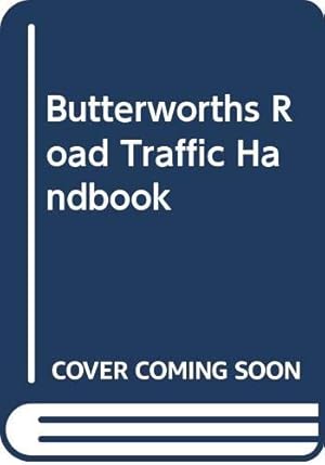 Immagine del venditore per Butterworths Road Traffic Handbook venduto da WeBuyBooks