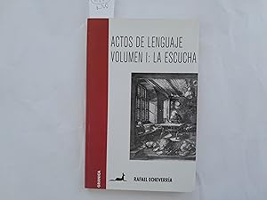 Image du vendeur pour Actos de lenguaje. Volumen I: La Escucha. mis en vente par Librera "Franz Kafka" Mxico.