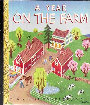 A Year On The Farm (A Little Golden Book)