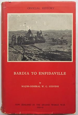 Bardia to Enfidaville : Official History of New Zealand in the Second World War 1939-45
