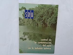 Imagen del vendedor de Control de la contaminacin del agua en la industria qumica. a la venta por Librera "Franz Kafka" Mxico.