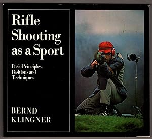 Rifle Shooting As a Sport (English and German Edition)