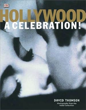 Seller image for Hollywood: A Celebration! for sale by Reliant Bookstore