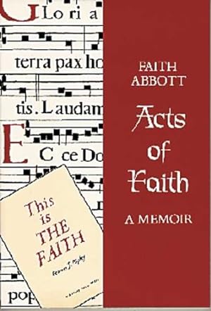 Imagen del vendedor de Acts of Faith: A Memoir a la venta por WeBuyBooks