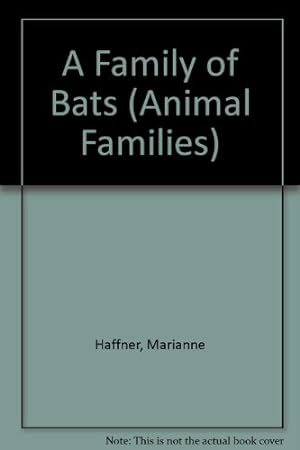 Imagen del vendedor de A Family of Bats (Animal Families) a la venta por WeBuyBooks