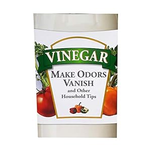 Seller image for Vinegar Make Odors Vanish and Other Household Tips for sale by Reliant Bookstore