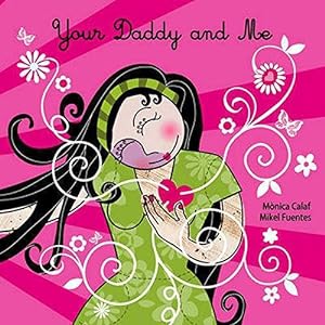 Seller image for Your Daddy and Me for sale by WeBuyBooks
