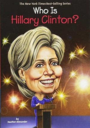 Seller image for Who Is Hillary Clinton? (Who Was?) for sale by WeBuyBooks