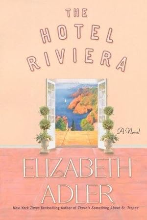 Seller image for The Hotel Riviera for sale by WeBuyBooks