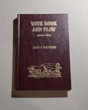 With Book and Plow History of a Mormon Settlement revised edition SIGNED
