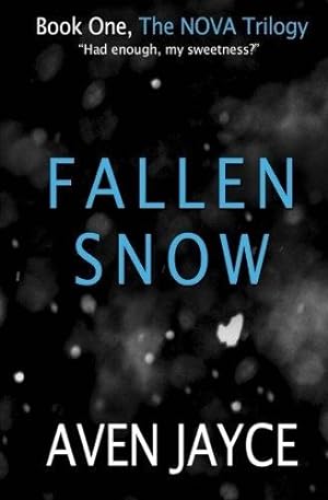 Bild des Verkufers fr Fallen Snow (The NOVA Trilogy) zum Verkauf von WeBuyBooks